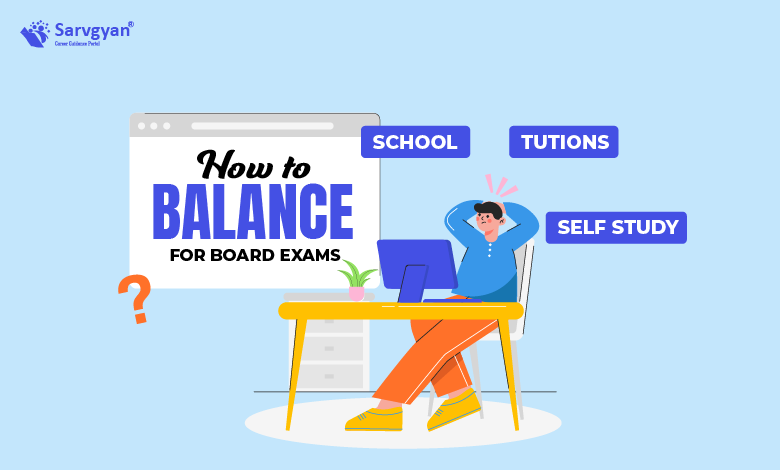 How to Balance Board Exam Prep with Daily Assignments