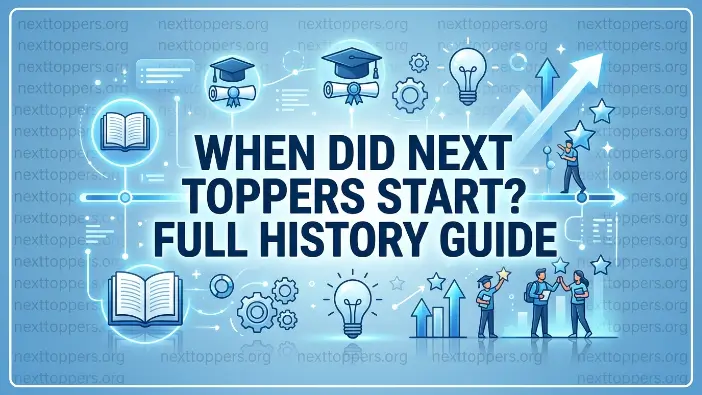 When Did Next Toppers Start
